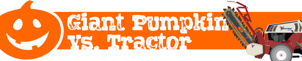 Giant Pumpkin vs Tractor Banner